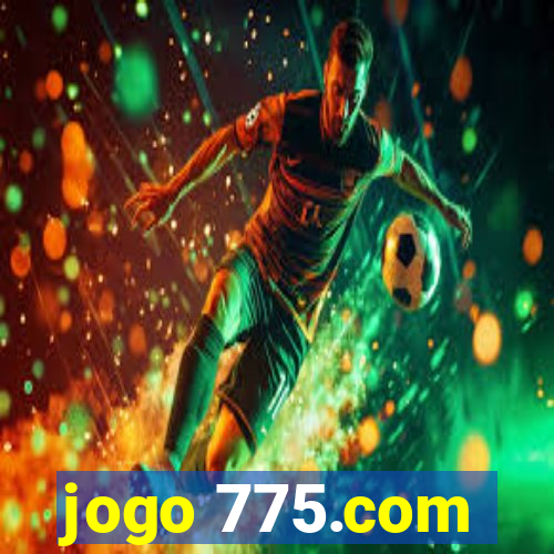 jogo 775.com